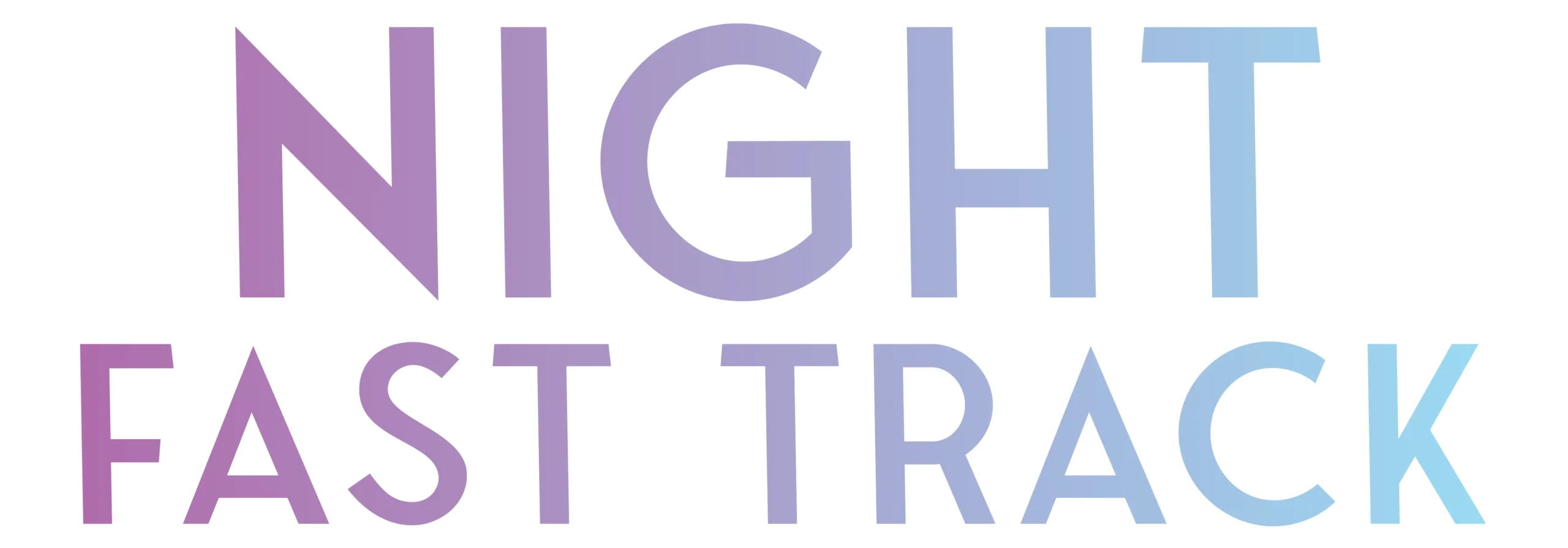 Night FastTrack